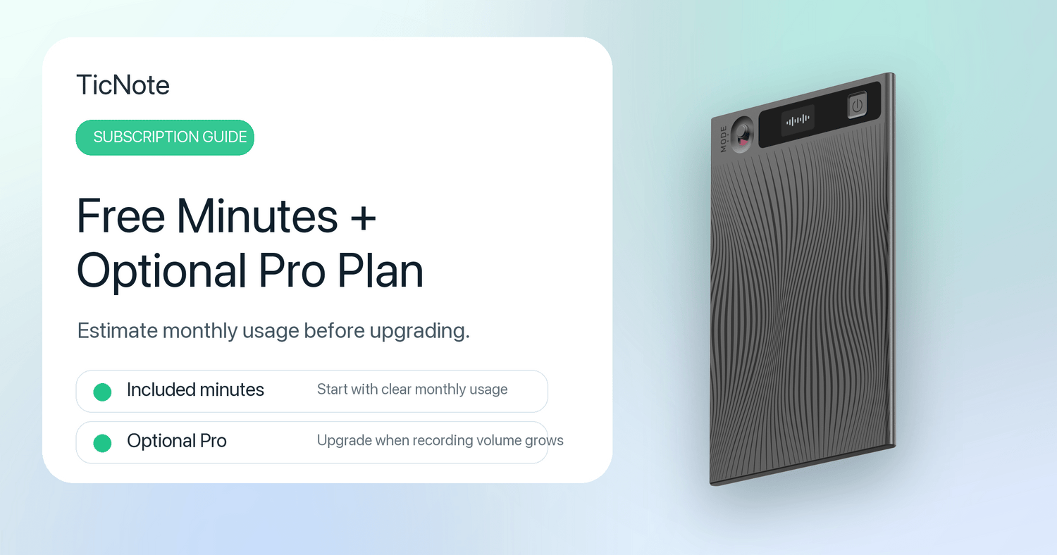 TicNote Subscription Guide: Free Minutes, Pro Plan, and AI Recorder Costs Explained - Ticnote